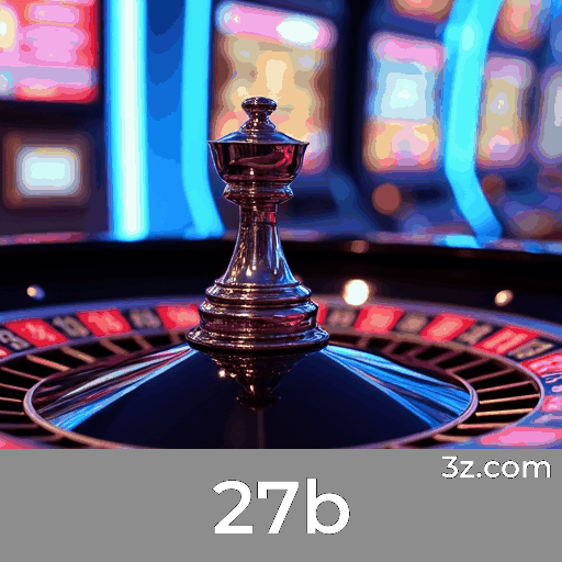 Bônus Reais no 27b: Valor Autêntico e Transparência